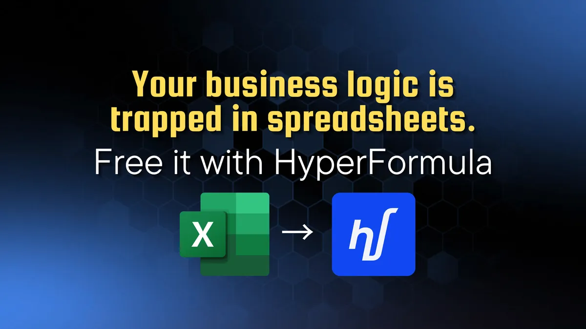 Migrating Excel Logic to the Web with HyperFormula