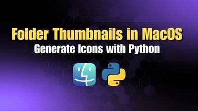 Adding Thumbnail Previews to Folders in Mac Finder with Python